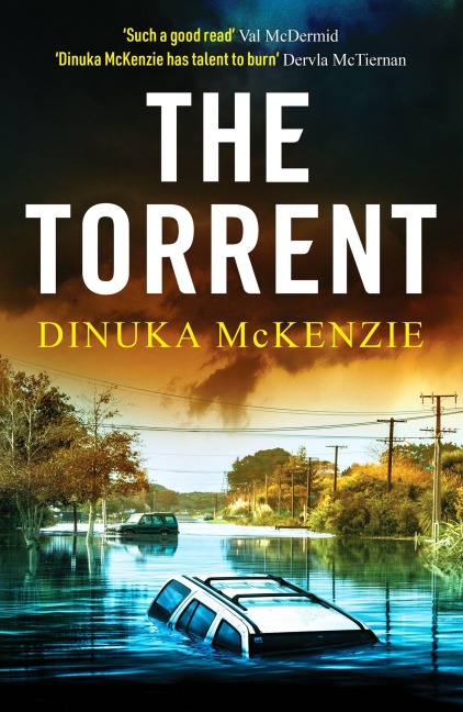 The Torrent - Dinuka McKenzie