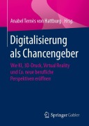 Cover-Bild zum Titel 'Digitalisierung als Chancengeber' von ''