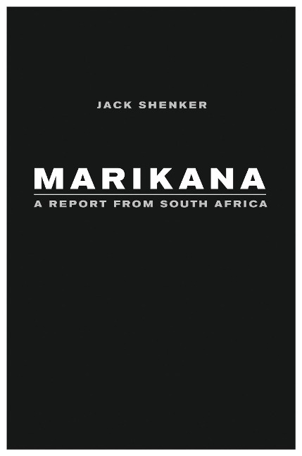 Marikana - Jack Shenker