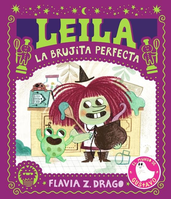 Leila, La Brujita Perfecta - Flavia Z Drago