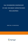 Cover-Bild zum Titel 'Das Widerspruchsprinzip in der Neueren Sowjetischen Philosophie' von 'Nikolaus Lobkowicz'