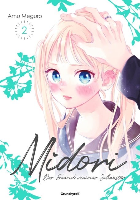 Midori - Der Freund meiner Schwester - Band 2 - Amu Meguro