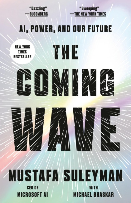 The Coming Wave - Mustafa Suleyman