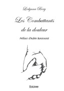 Cover-Bild zum Titel 'Les Combattants de la douleur' von 'Leslynna Bery'