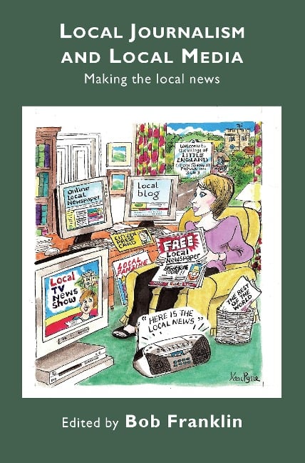 Local Journalism and Local Media - 