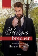 Cover-Bild zum Titel 'Herz ist Trumpf!' von 'Miranda Jarrett'