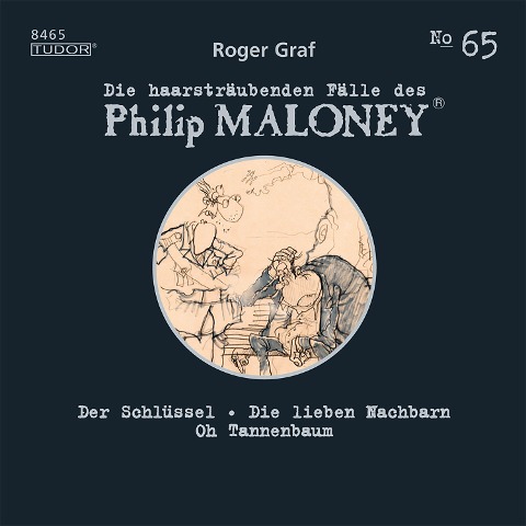 Die haarsträubenden Fälle des Philip Maloney, No.65 - Roger Graf