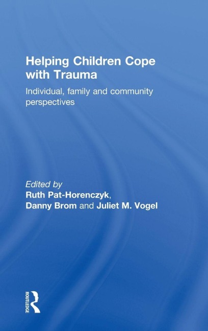Helping Children Cope with Trauma - 