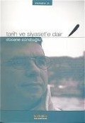 Cover-Bild zum Titel 'Tarih ve Siyasete Dair' von 'Dücane Cündioglu'