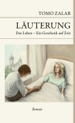 Cover-Bild zum Titel 'Läuterung' von 'Tomo Zalar'