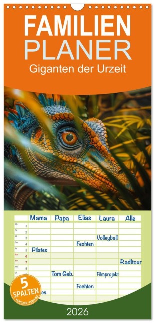 Familienplaner 2026 - Giganten der Urzeit mit 5 Spalten (Wandkalender, 21 x 45 cm) CALVENDO - Steffen Gierok-Latniak