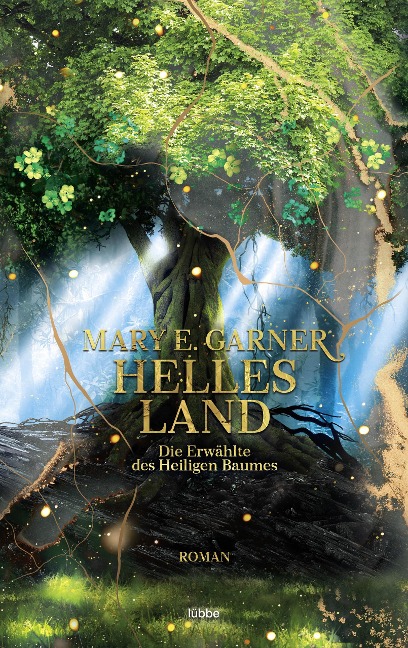 Helles Land - Mary E. Garner