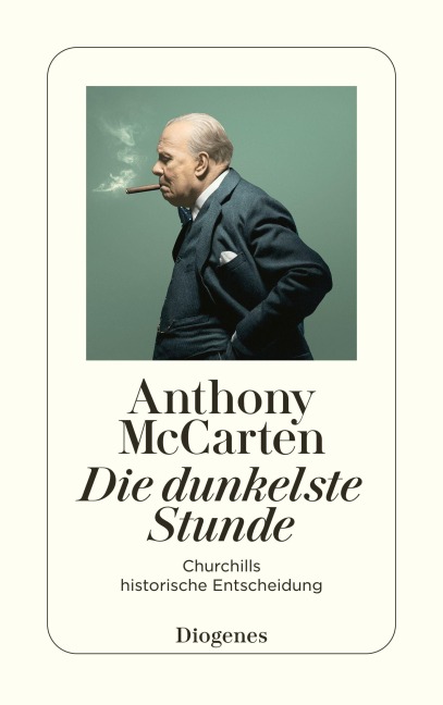 Die dunkelste Stunde - Anthony McCarten