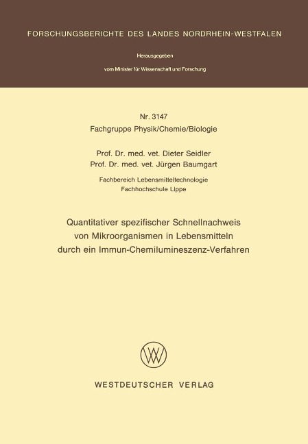 Quantitativer spezifischer Schnellnachweis von Mikroorganismen in Lebensmitteln durch ein Immun-Chemilumineszenz-Verfahren - Dieter Seidler