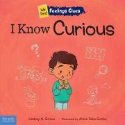 Cover-Bild zum Titel 'I Know Curious' von 'Lindsay N Giroux'