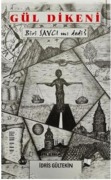 Cover-Bild zum Titel 'Gül Dikeni;Biri Savci Mi Dedi' von 'Idris Gültekin'