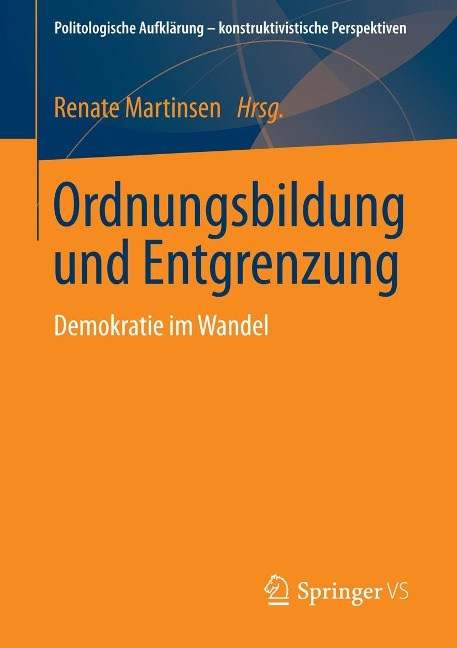 Ordnungsbildung und Entgrenzung - 