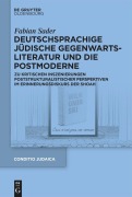 Cover-Bild zum Titel 'Deutschsprachige jüdische Gegenwartsliteratur und die Postmoderne' von 'Fabian Sader'