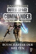 Cover-Bild zum Titel 'Botschafter der Welten (OUTER-SPACE COMMANDER 7)' von 'Jens Fitscher'