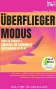 Cover-Bild zum Titel 'Überflieger-Modus - Richtig denken & arbeiten, um garantiert erfolgreich zu sein' von 'Simone Janson'