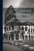 Cover-Bild zum Titel 'L'année Épigraphique' von ''