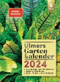 Ulmers Gartenkalender 2024 - 