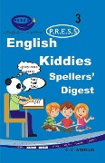 English PRESS Kiddies Spellers' Digest 3 - C C Anodua