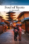Cover-Bild zum Titel 'Soul of Kyoto' von 'Thierry Teyssier'