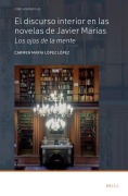 Cover-Bild zum Titel 'El Discurso Interior En Las Novelas de Javier Marías' von 'Carmen María López López'