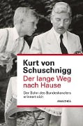 Cover-Bild zum Titel 'Der lange Weg nach Hause' von 'Kurt Von Schuschnigg'