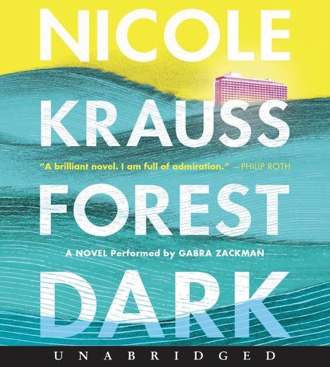 Forest Dark - Nicole Krauss