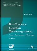 NotarFormulare Sonderfälle Testamentsgestaltung - Rüdiger Gockel