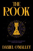 Cover-Bild zum Titel 'The Rook' von 'Daniel O'Malley'