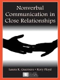 Cover-Bild zum Titel 'Nonverbal Communication in Close Relationships' von 'Laura K. Guerrero, Kory Floyd'