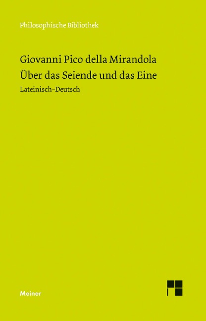Über das Seiende und das Eine - Giovanni Pico Della Mirandola