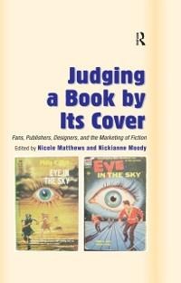 Judging a Book by Its Cover - Nickianne Moody