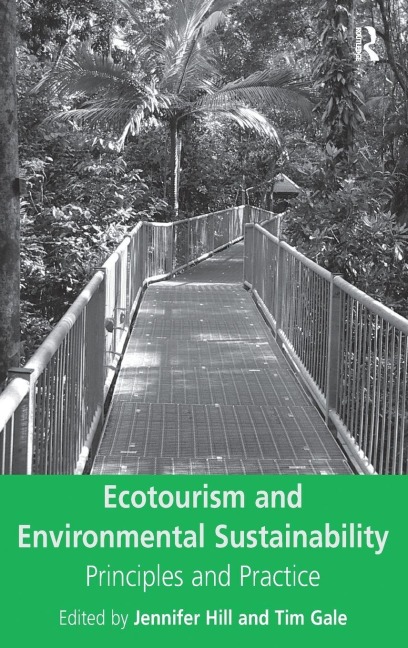 Ecotourism and Environmental Sustainability - Tim Gale