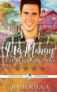 Cover-Bild zum Titel 'Un Manny Parmi Les Cow-boys' von 'Ba Tortuga'