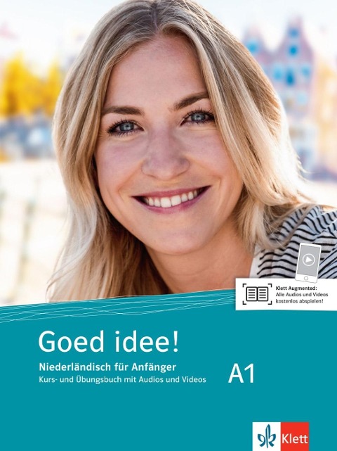 Goed idee! A1. Kurs- und Übungsbuch mit Audios und Videos - 