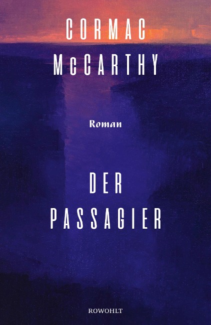 Der Passagier - Cormac McCarthy