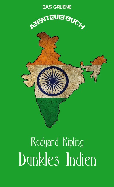 Dunkles Indien - Rudyard Kipling