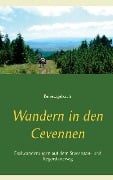 Wandern in den Cevennen - Ute Redeker-Sosnizka