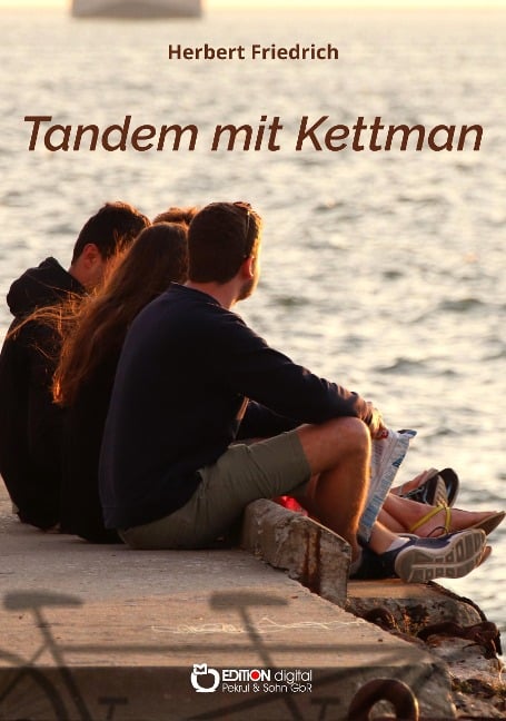 Tandem mit Kettmann - Herbert Friedrich