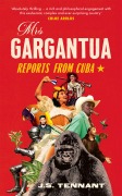 Cover-Bild zum Titel 'Mrs Gargantua' von 'J. S. Tennant'