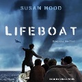 Lifeboat 12 Lib/E - Susan Hood