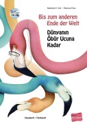 Cover-Bild zum Titel 'Bis zum anderen Ende der Welt. Deutsch-Türkisch mit Audio-CD' von 'Katharina E. Volk'