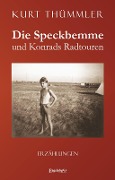 Cover-Bild zum Titel 'Die Speckbemme und Konrads Radtouren' von 'Kurt Thümmler'