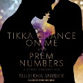 Cover-Bild zum Titel 'Prem Numbers & Tikka Chance on Me Lib/E' von 'Suleikha Snyder'
