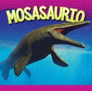 Cover-Bild zum Titel 'Mosasaurio' von 'Gail Terp'