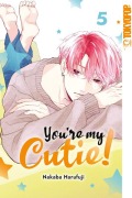 Cover-Bild zum Titel 'You're My Cutie! 05' von 'Nakaba Harufuji'